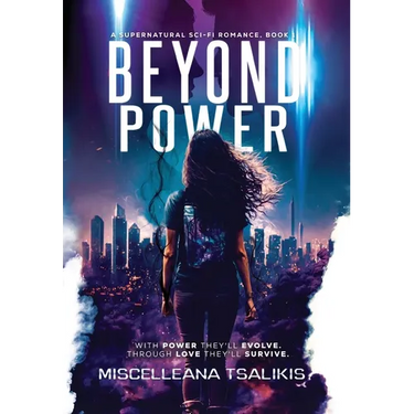 Beyond Power: A Supernatural Sci-Fi Romance