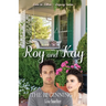 Roy and Kay - The Beginning