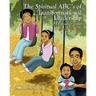 The Spiritual ABC's of Transformational Leadership: (Pre-K through 5th Grades)