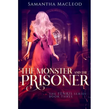 The Monster and the Prisoner