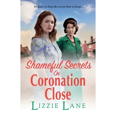 Shameful Secrets on Coronation Close