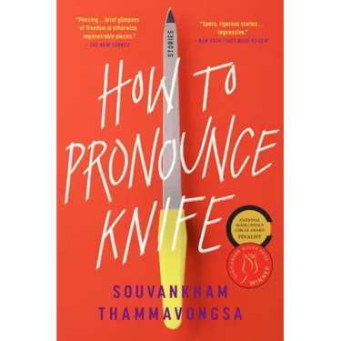 How to Pronounce Knife: Stories