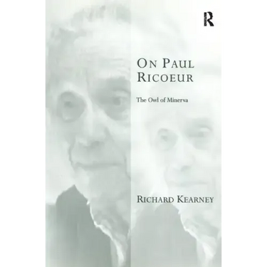 On Paul Ricoeur: The Owl of Minerva