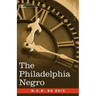 The Philadelphia Negro
