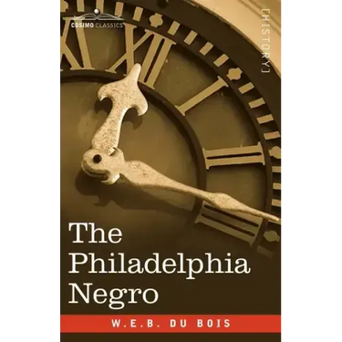 The Philadelphia Negro
