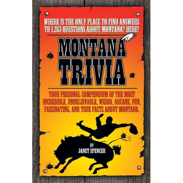 Montana Trivia