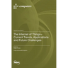 The Internet of Things-Current Trends, Applications and Future Challenges