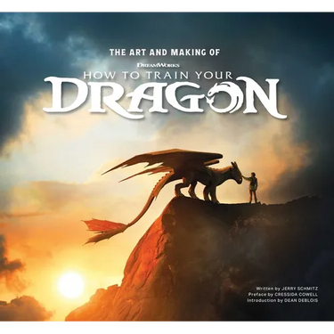 The Art and Making of How to Train Your Dragon