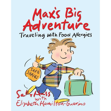 Max's Big Adventure: Traveling with Food Allergies