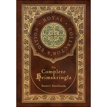 The Complete Heimskringla (Royal Collector's Edition) (Case Laminate Hardcover with Jacket)