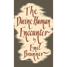 The Divine-Human Encounter