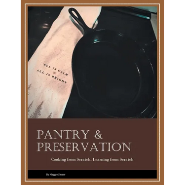 Pantry & Preservation