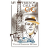 My Friends Call Me C. C.