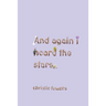 and again i heard the stars