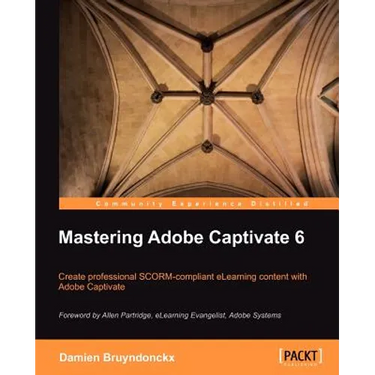 Mastering Adobe Captivate 6.0