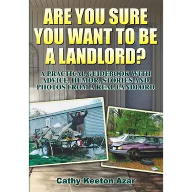 Are You Sure You Want to Be a Landlord?