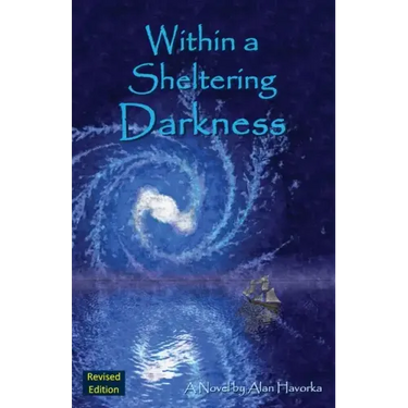 Within a Sheltering Darkness