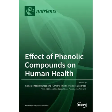 Effect of Phenolic Compounds on Human Health