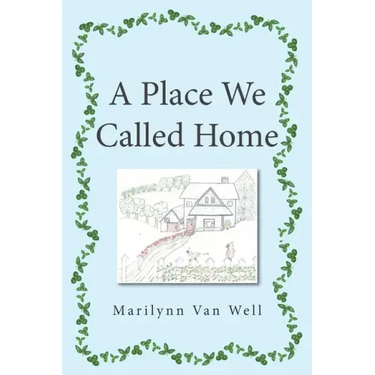 A Place We Called Home