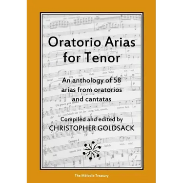 Oratorio Arias for Tenor: An anthology of 58 arias from oratorios for tenor