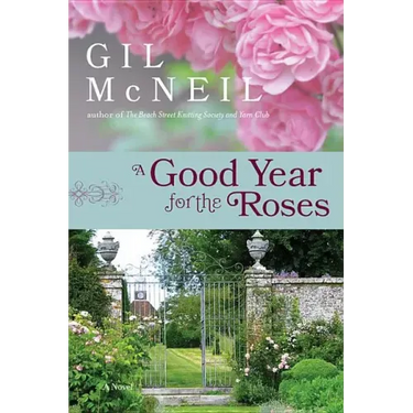 A Good Year for the Roses