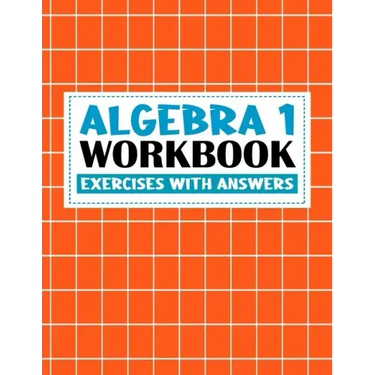 algebra 1 workbook with answers: algebra exercises book with answers algebra workbook for Mastering Essential Math Skills Problem Solving (algebra exe