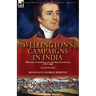 Wellington's Campaigns in India: Military Campaigns on the Sub-Continent, 1797-1805