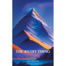 The Right Thing