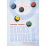 Sticks 'n' Stones: The Battle for Curling to be an Olympic Sport