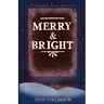 Merry and Bright