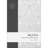 Ruth: A Guide to Reading Biblical Hebrew (an Intermediate Hebrew Reader's Edition with Exegetical and Syntactical Aids)