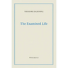 The Examined Life