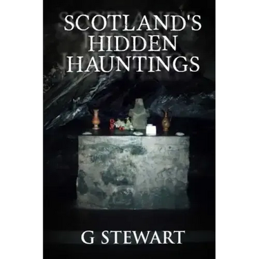 Scotland's Hidden Hauntings