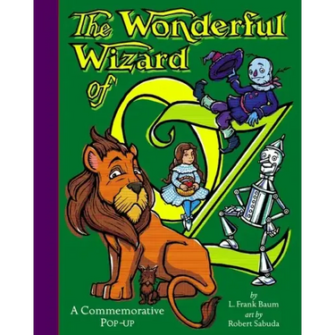 The Wonderful Wizard of Oz: Wonderful Wizard of Oz