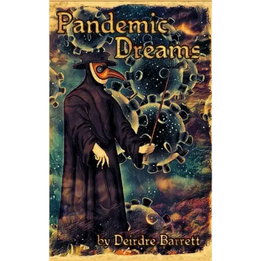 Pandemic Dreams