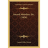 Sacred Melodies, Etc. (1826)