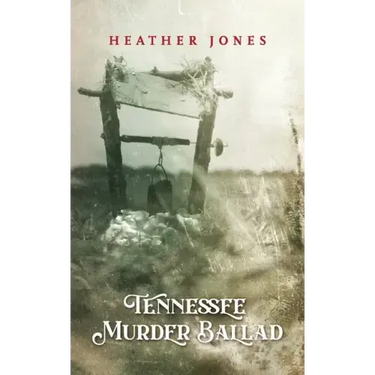 Tennessee Murder Ballad
