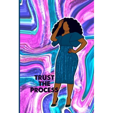 Trust the Process Journal