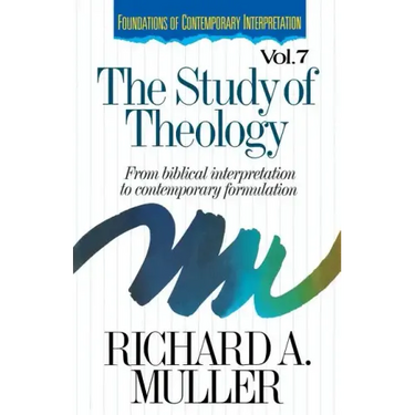 The Study of Theology: From Biblical Interpretation to Contemporary Formulation