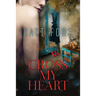 Cross My Heart