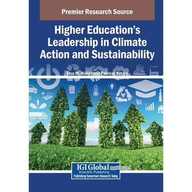 Higher Education s Leadership in Climate Action and Sustainability