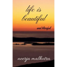 life is beautiful