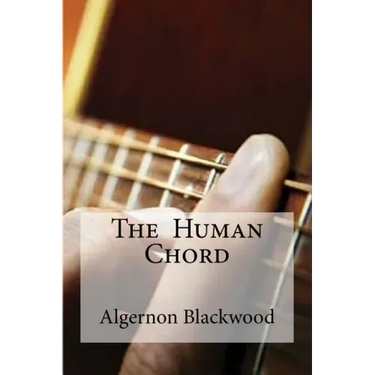 The Human Chord