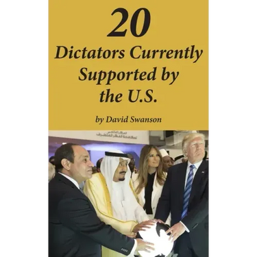 20 Dictators Currently Supported by the U.S.
