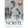 Norvel: An American Hero