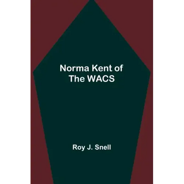 Norma Kent of the WACS