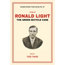 Trial of Ronald Light: The Green Bicycle Case
