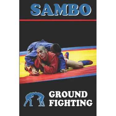 Sambo: ground fighting