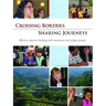 Crossing Borders - Sharing Journeys: Effective Capacity Building with Immigrant and Refugee Groups