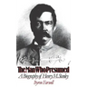 The Man Who Presumed: A Biography of Henry M. Stanley